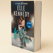 Kiss Me 1 | Prohibido Enamorarse | Elle Kennedy