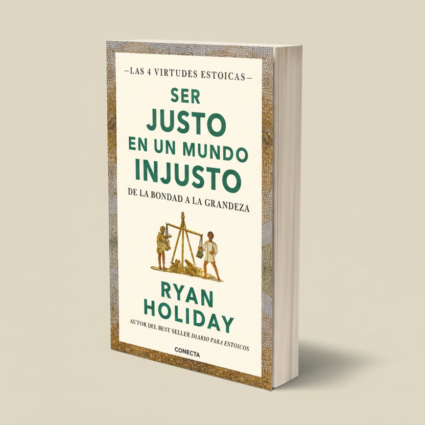 Ser justo en un mundo injusto | Ryan Holiday