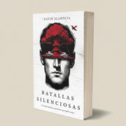 Batallas silenciosas | David Scarpetta