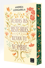 Todas las historias llevan tu nombre/ Pedido especial | Andrea Longarela