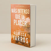 Más intenso que el placer | Rebecca Yarros