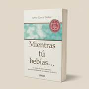 Mientras Tu bebias | Anna García Gollaz