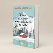 Ojala esta fuera nuestra historia de amor | Andrea Longarela