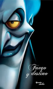 Fuego y destino | Disney villanos | Tapa dura