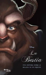 La Bestia | Disney villanos | Tapa dura