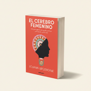 El Cerebro Femenino - Louann Brizendine | Debolsillo
