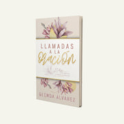 Llamadas a la oracion | Glenda Alvarez
