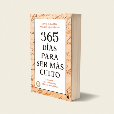 365 dias para ser mas culto | David S. Kidder / Noah D. Oppenheim