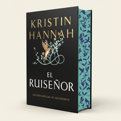 El Ruiseñor | Kristin Hannah (edición especial 10.º aniversario)