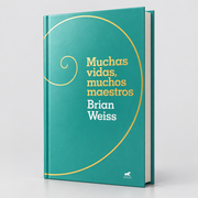 Muchas Vidas, Muchos Maestros | Brian Weiss | Tapa Dura