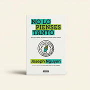 No lo pienses tanto | Joseph Nguyen