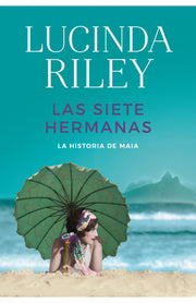 Las siete hermanas | Lucinda riley